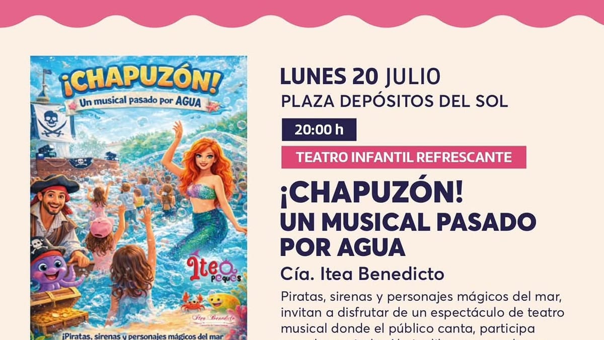 Cartel del musical infantil Chapuzón con piratas y sirenas para el Verano Cultural de Albacete