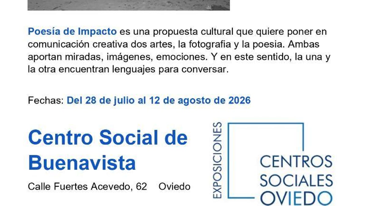 Cartel de la exposición 'Poesía de Impacto' que reúne fotografía y poesía en Oviedo