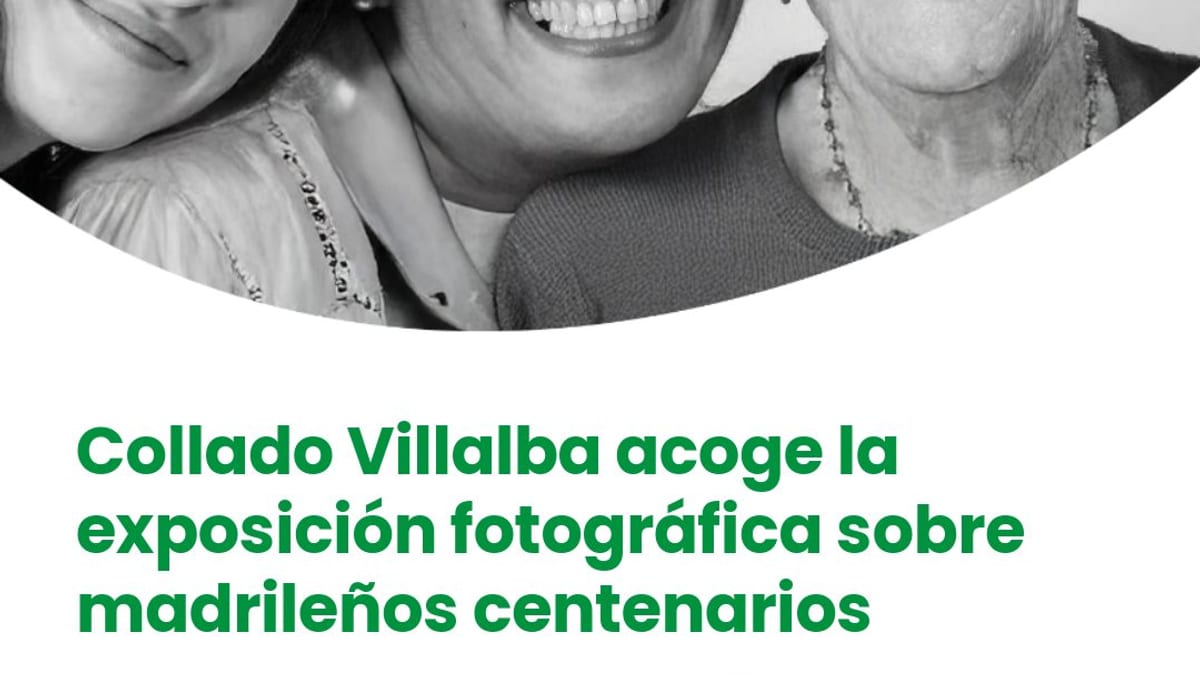 Cartel de la exposición Madrileños Centenarios La Sabiduría de la Longevidad en la Casa de Cultura de Collado Villalba