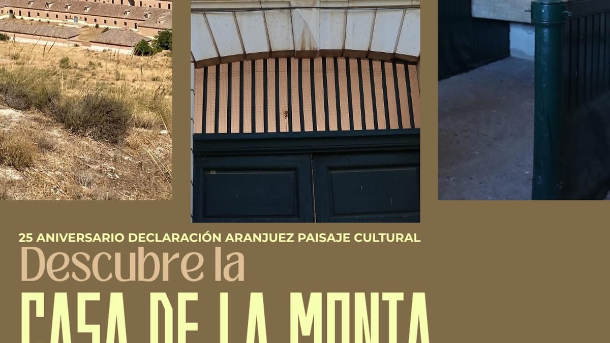Cartel informativo sobre visitas teatralizadas a la Casa de la Monta en Aranjuez el 4 de octubre con logos de iMIDRA y Paisajes Culturales