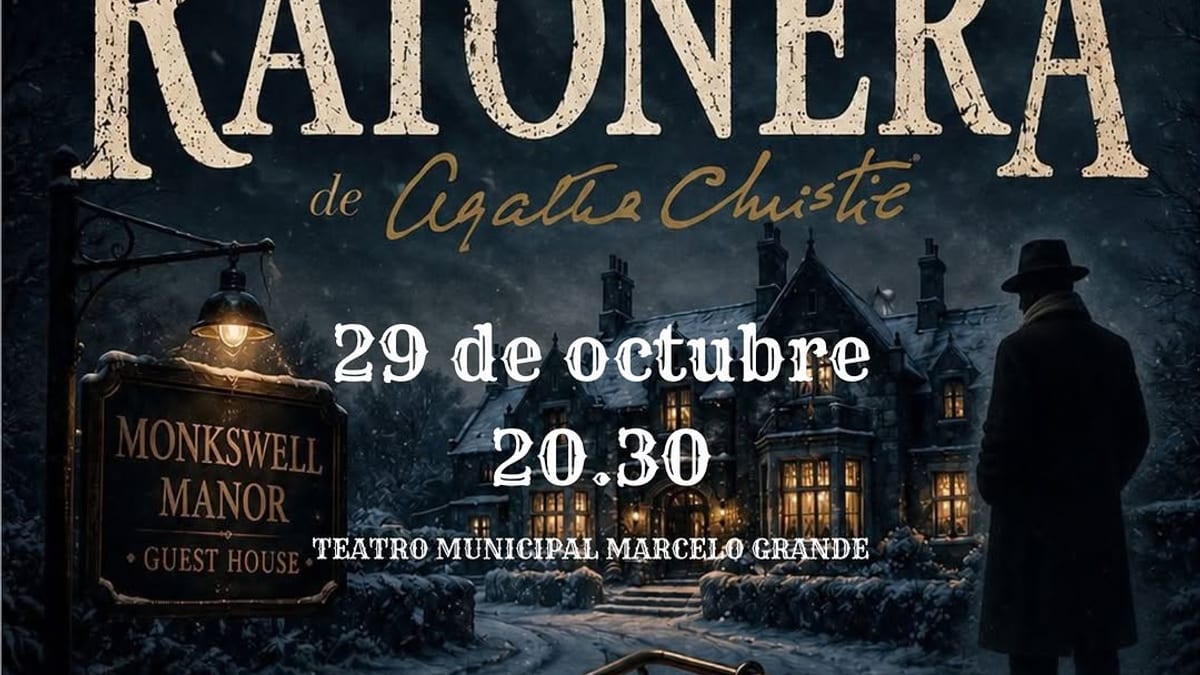 Cartel de «La Ratonera» de Agatha Christie presentado por la Compañía Ramón Casero en el Teatro Municipal Marcelo Grande de Tomelloso