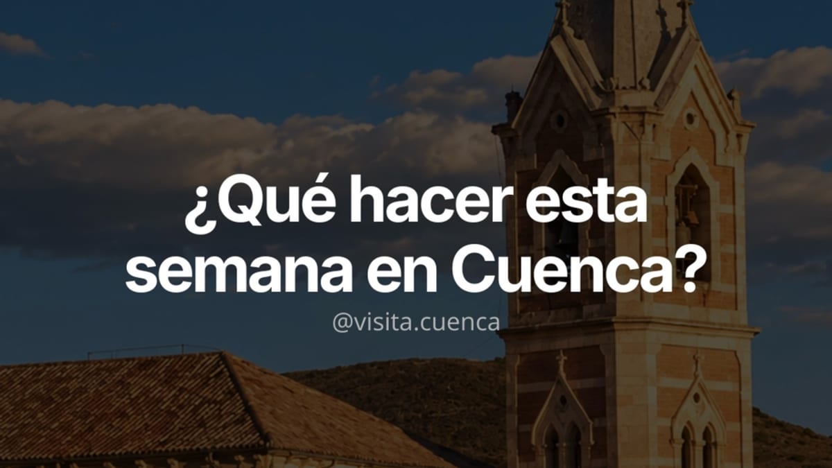 Cartel de la agenda semanal de Cuenca del 19 al 25 de octubre con propuestas de cultura, ocio y entretenimiento