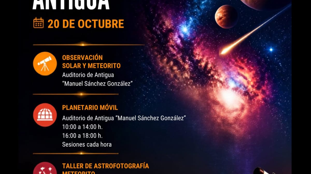 Cartel promocional de la jornada de Ciencia y Astronomía en Antigua, 20 de octubre, con planetario móvil y observación nocturna