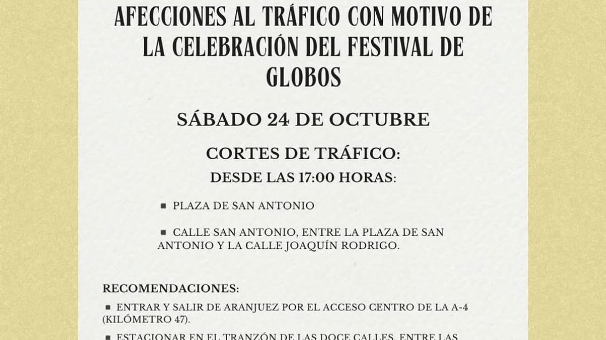 Cartel informativo de afecciones al tráfico por Festival de Globos en Aranjuez