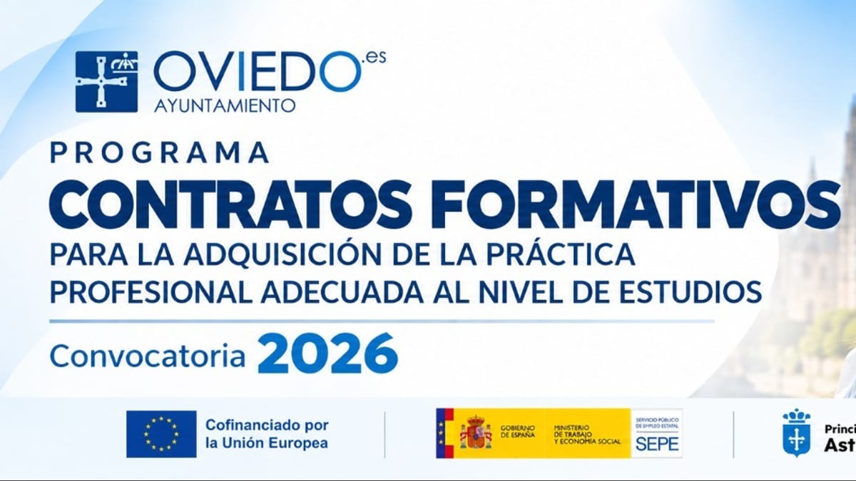 Cartel del programa de contratos formativos 2026 del Ayuntamiento de Oviedo, cofinanciado por la Unión Europea