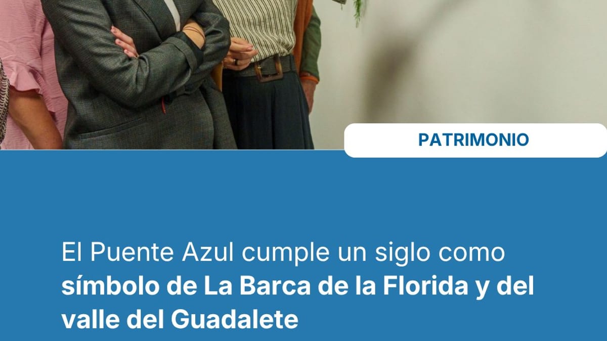 Puente Azul de La Barca de la Florida durante las celebraciones de su centenario, símbolo patrimonial del valle del Guadalete