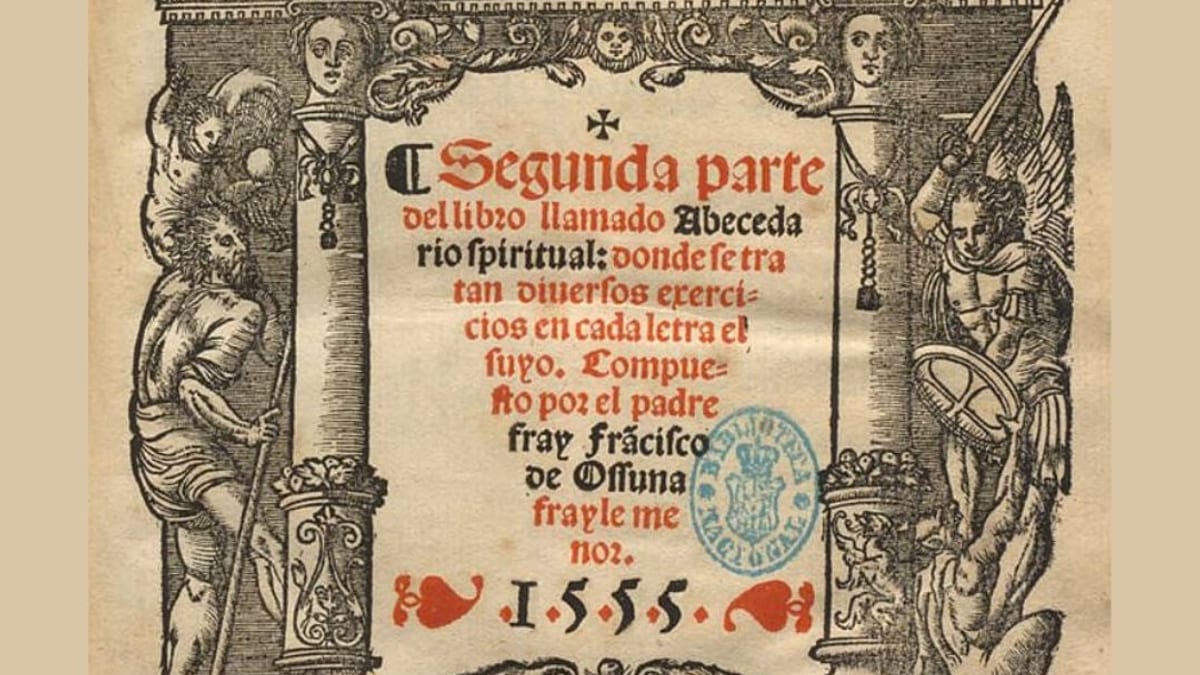 Portada de libro histórico del siglo XVI titulado Segunda parte del Abecedario spiritual, ejemplo de obra censurada