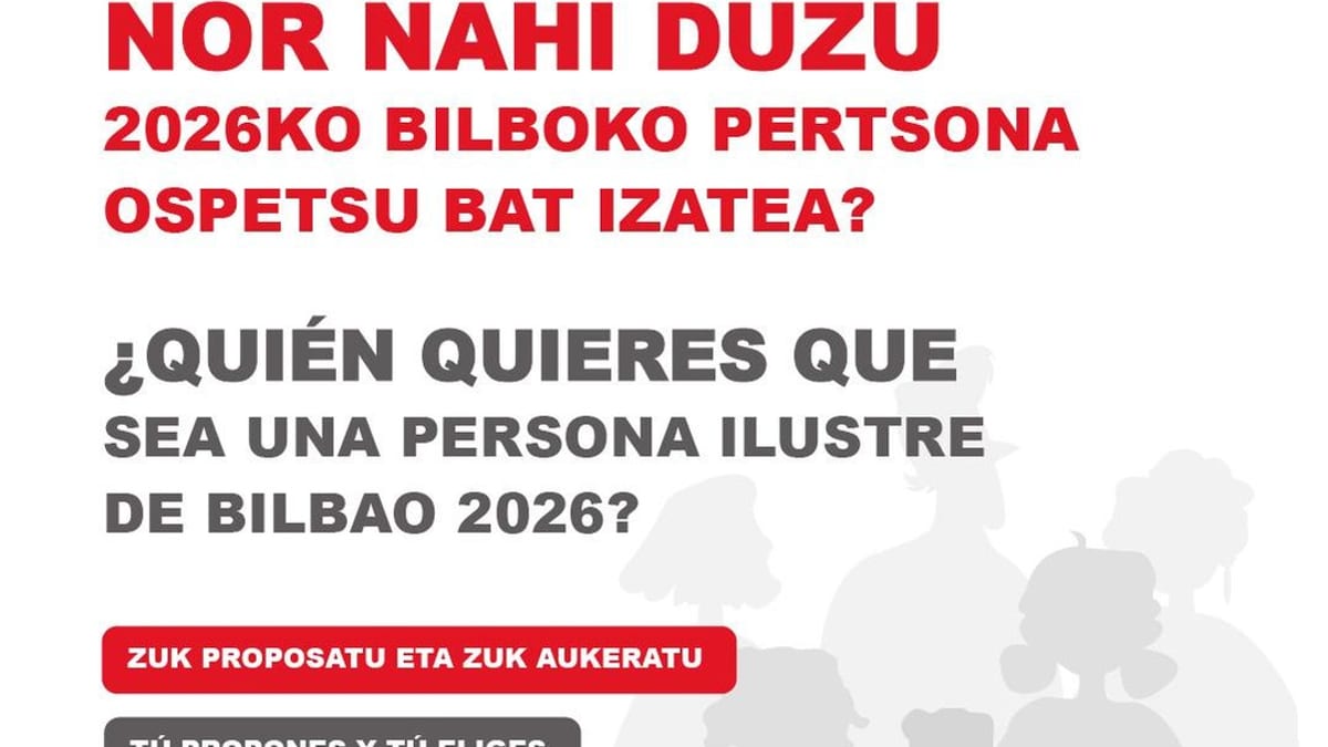 Cartel del Ayuntamiento de Bilbao invitando a proponer y elegir Persona Ilustre 2026