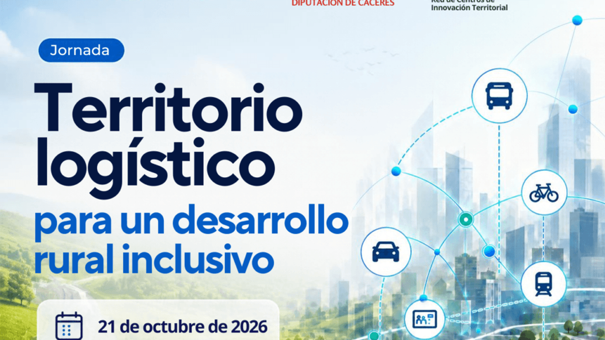 Cartel de la jornada 'Territorio logístico para un desarrollo rural inclusivo' de la Diputación de Cáceres, convocada para el 21 de octubre de 2026