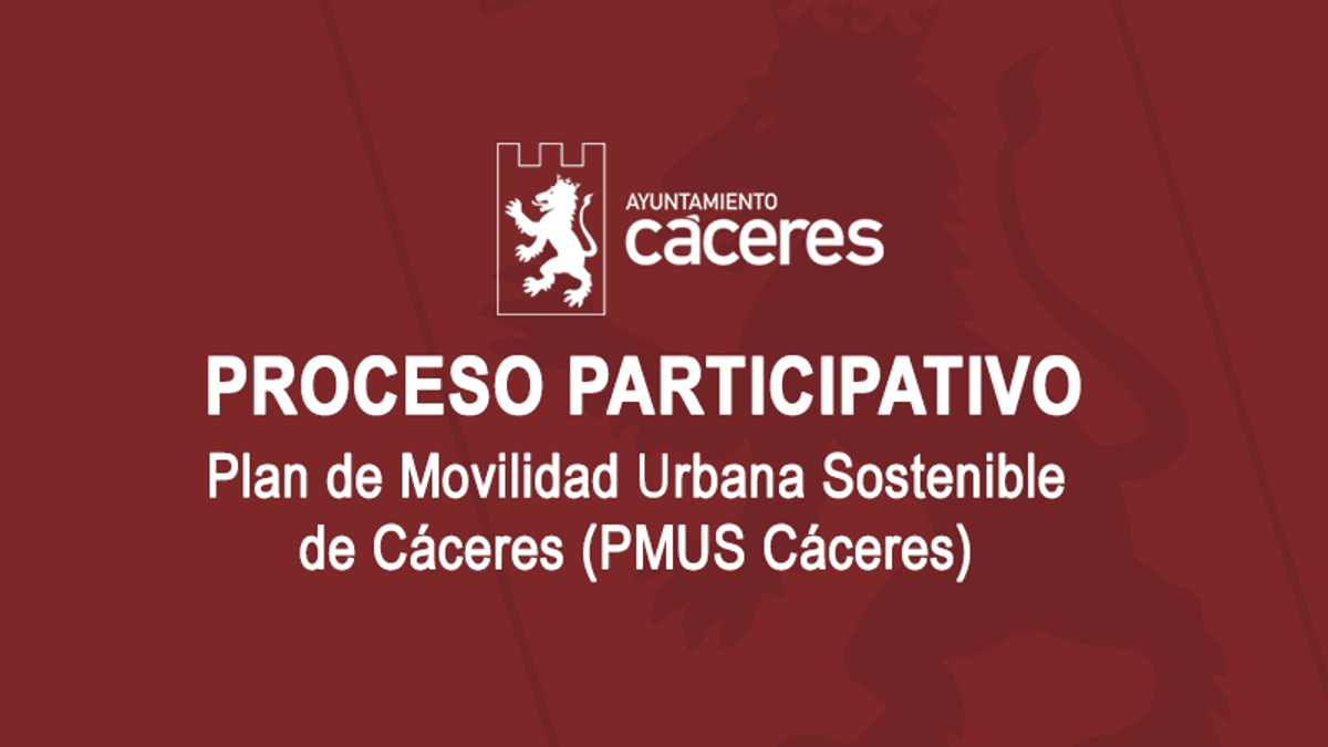 Cartel oficial del proceso participativo del Plan de Movilidad Urbana Sostenible de Cáceres (PMUS Cáceres) del Ayuntamiento