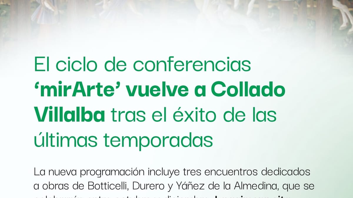 Cartel del ciclo de conferencias 'mirArte' en Collado Villalba con las fechas de las conferencias sobre Botticelli, Durero y Yáñez de la Almedina