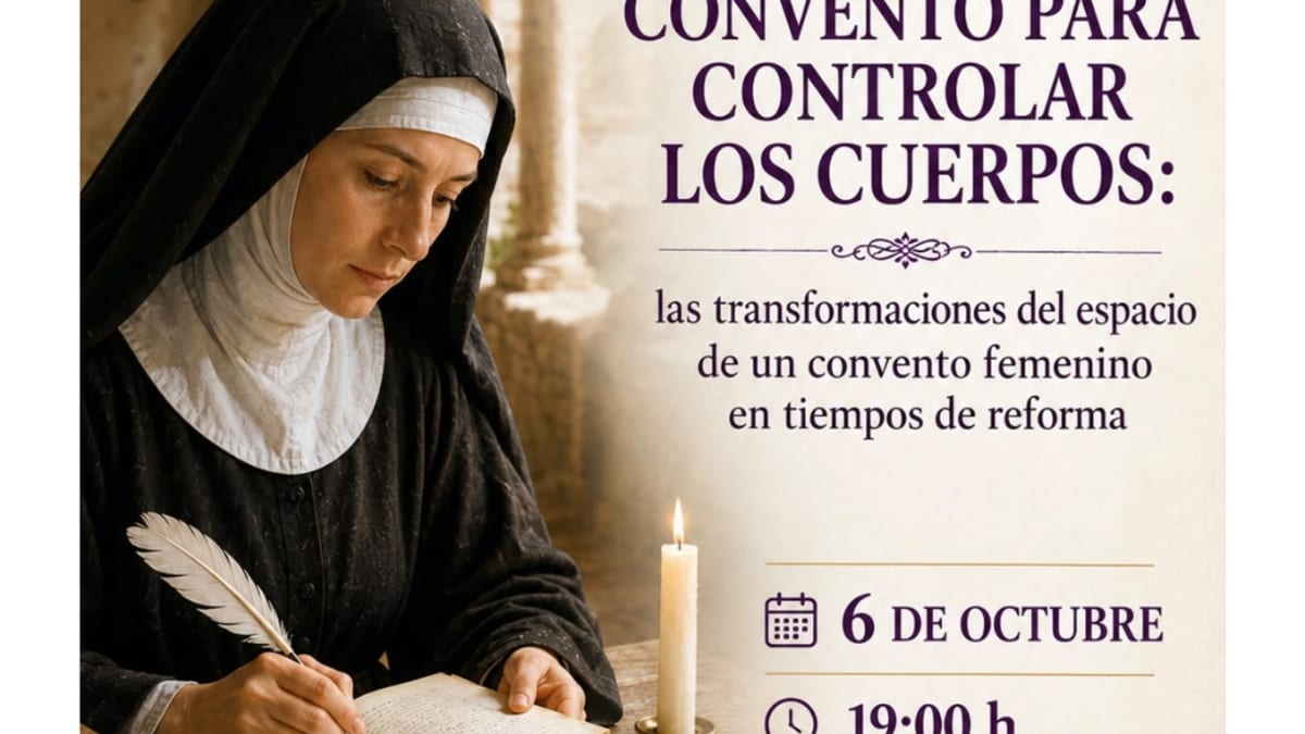 Cartel del ciclo de conferencias 'La Historia no contada 2026' con el título de la primera sesión sobre conventos femeninos en época medieval