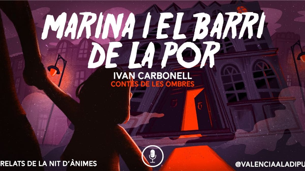 Cartel de Contes de les ombres: pódcasts de la Nit d'Ànimes con Marina i el barri de la por de Ivan Carbonell