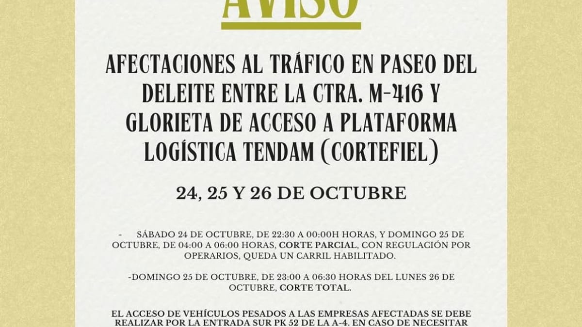 Cartel informativo de afecciones al tráfico en Paseo del Deleite de Aranjuez para los días 24, 25 y 26 de octubre