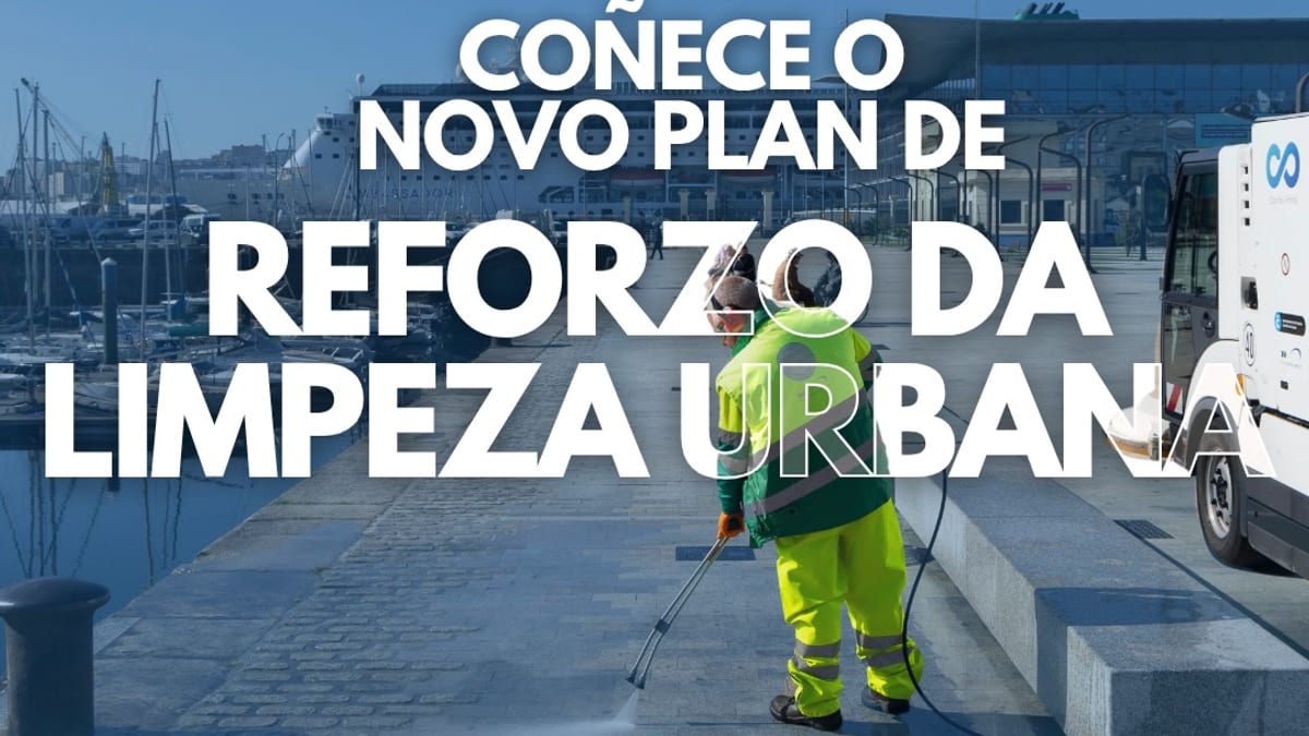 Cartel informativo del plan de refuerzo de limpieza urbana del Ayuntamiento de A Coruña