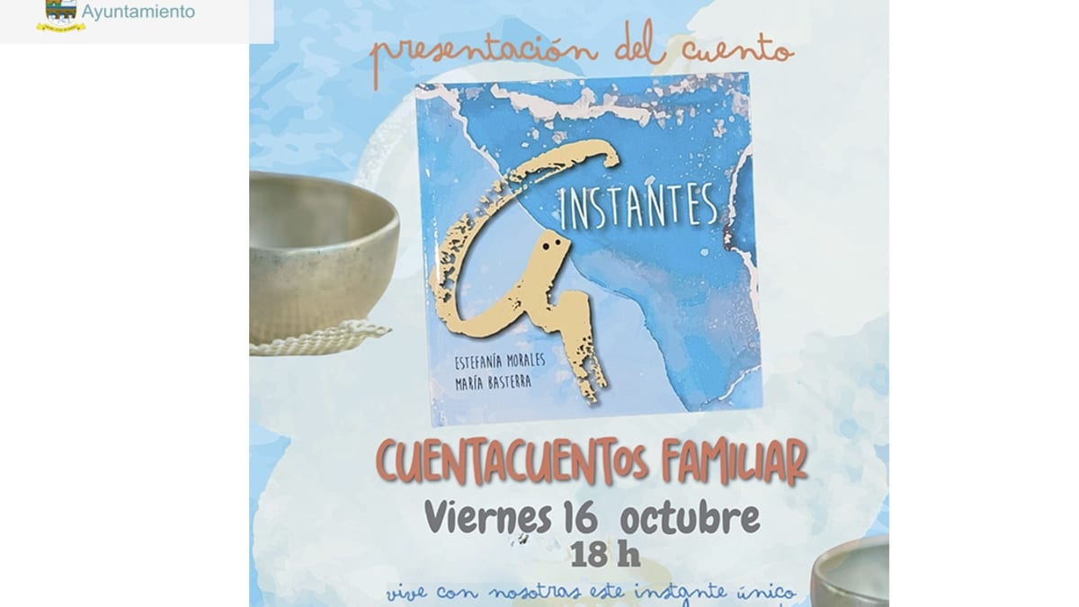 Cartel del cuentacuentos familiar 'Instantes' en la Biblioteca Municipal de Seseña con Estefanía Morales y María Basterra