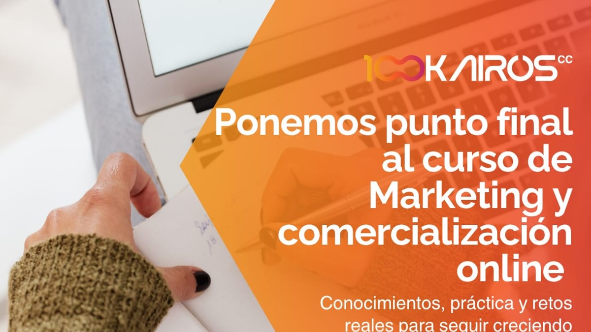Cartel del cierre del curso de marketing y comercialización online de 100Kairós de la Diputación de Cáceres