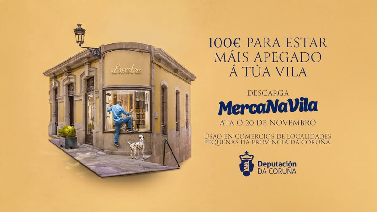 Cartel promocional del bono de 100 euros de MercaNaVila de la Diputación da Coruña con plazo hasta 20 de noviembre