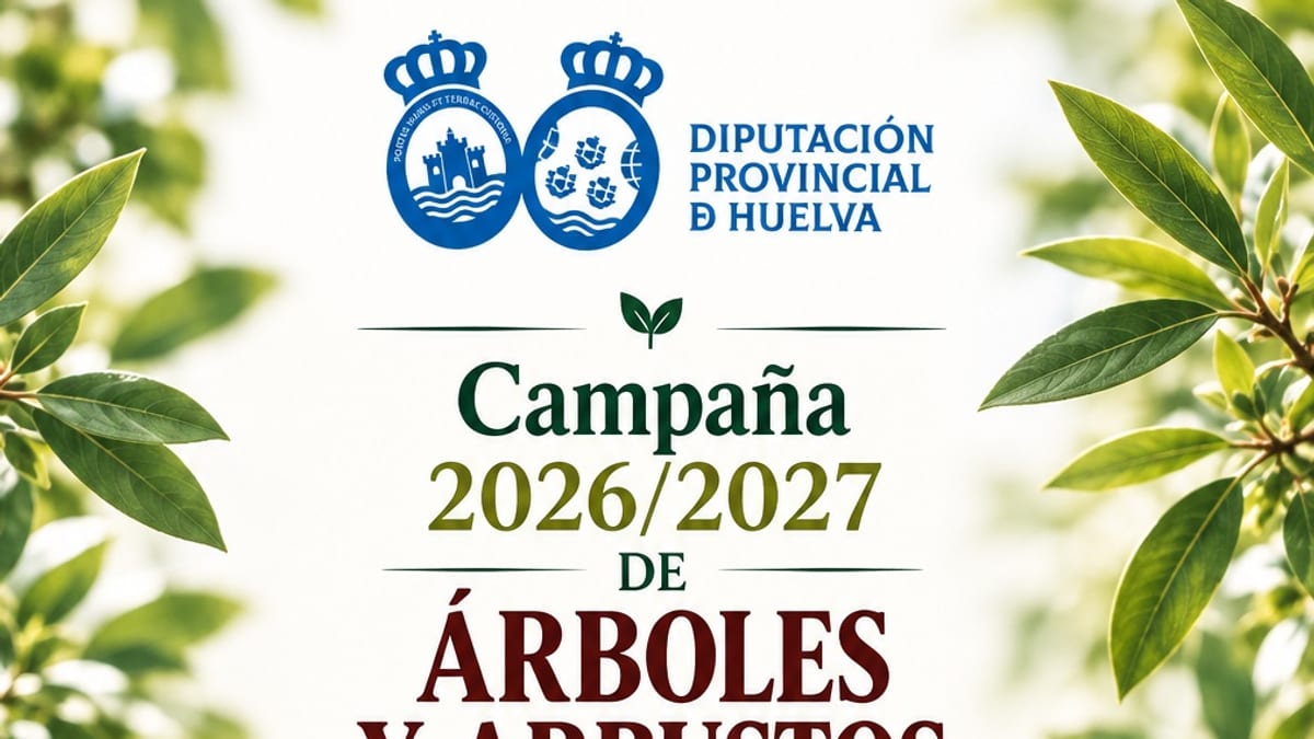 Campaña 2026/2027 de árboles y arbustos del Vivero de la Diputación Provincial de Huelva