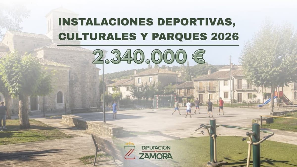 Plan de infraestructuras 2026 de la Diputación de Zamora con inversión de 2,34 millones en instalaciones deportivas y culturales