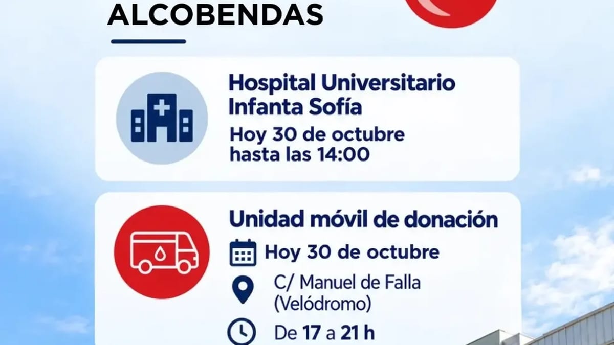 Cartel informativo sobre puntos de donación de sangre en Alcobendas el 30 de octubre: Hospital Universitario Infanta Sofía hasta las 14:00 h y Unidad móvil de Cruz Roja en calle Manuel de Falla de 17 a 21 h