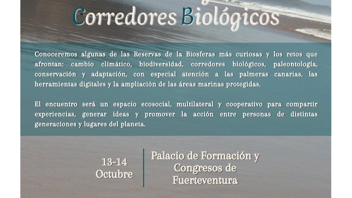 Cartel del Encuentro Internacional Biosfera en Acción, Clima y Corredores Biológicos con información sobre fechas, lugar e temática