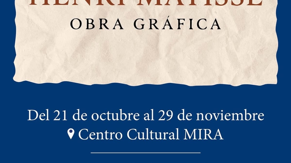 Cartel de la exposición Henri Matisse. Obra gráfica en el Centro Cultural MIRA de Pozuelo
