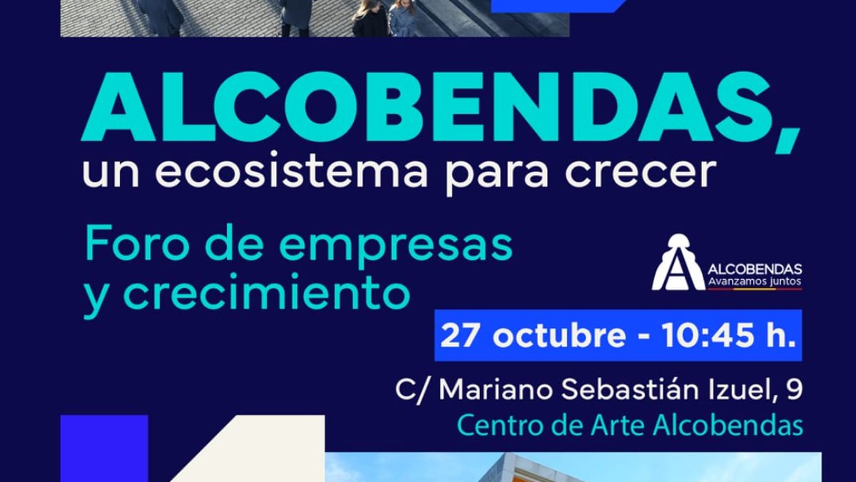 Cartel del foro empresarial Alcobendas un ecosistema para crecer organizado por el Ayuntamiento y OK Diario