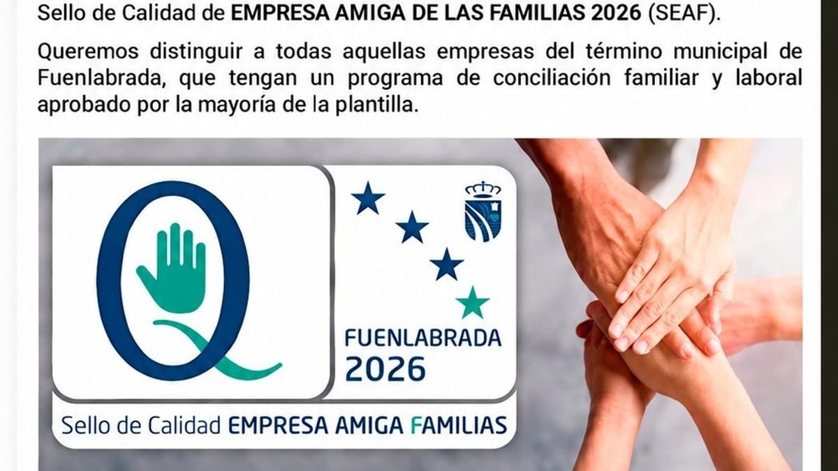 Cartel de la 8ª Convocatoria del Sello de Calidad Empresa Amiga de las Familias 2026 del Ayuntamiento de Fuenlabrada