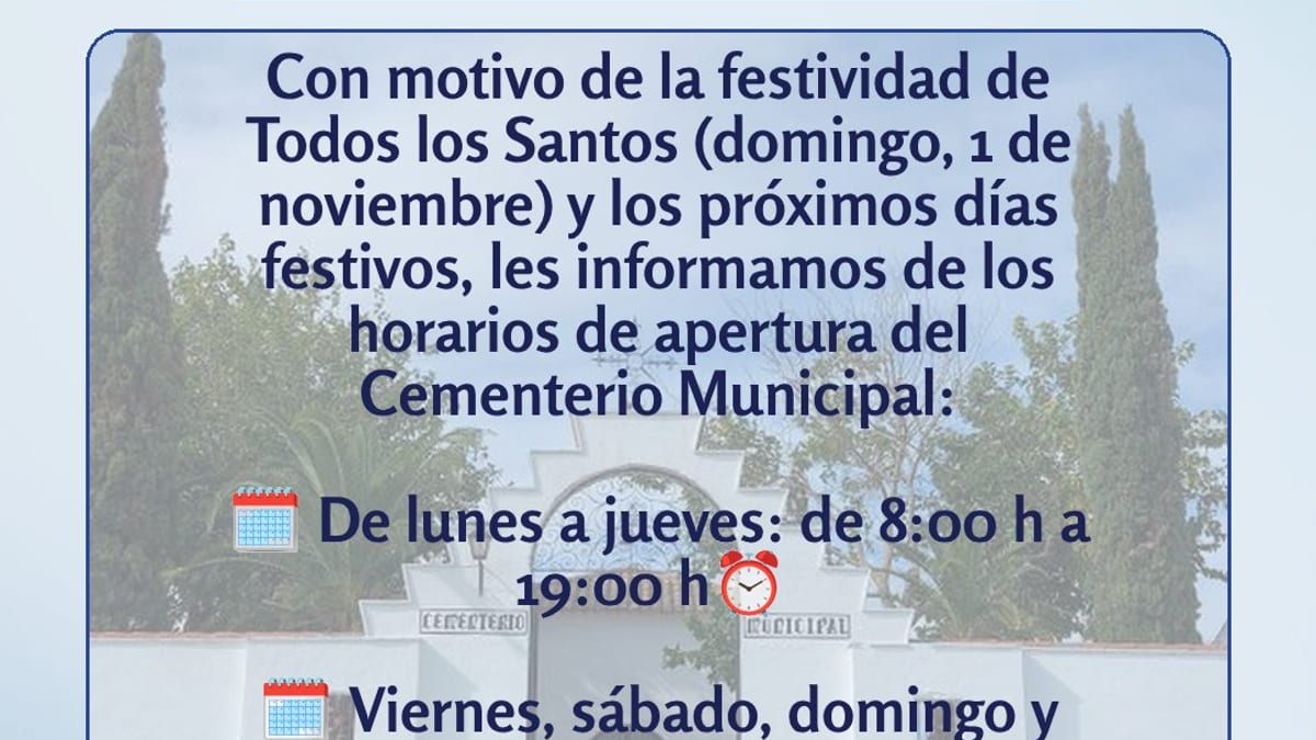 Cartel informativo con horarios especiales del Cementerio Municipal de Torrijos por Todos los Santos