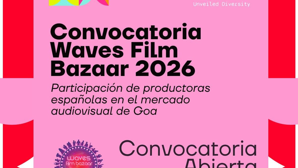 Cartel de la convocatoria WAVES Film Bazaar 2026 del ICAA con la leyenda 'Kaleidoscope. A Tapestry of Unveiled Diversity' y datos de participación de productoras españolas