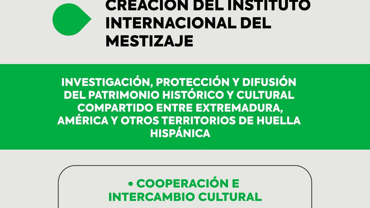 Cartel informativo del Consejo de Gobierno de Extremadura sobre la creación del Instituto Internacional del Mestizaje