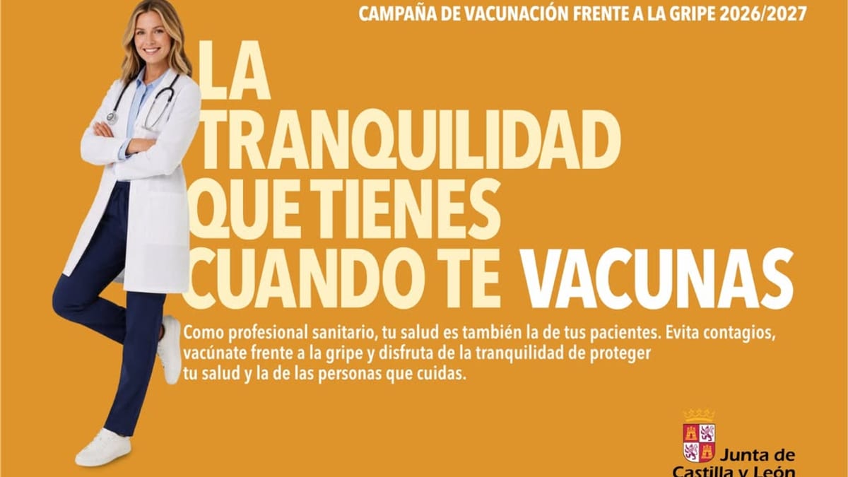 Cartel campaña vacunación frente a gripe 2026-2027 de la Junta de Castilla y León con mensaje sobre protección de profesionales sanitarios