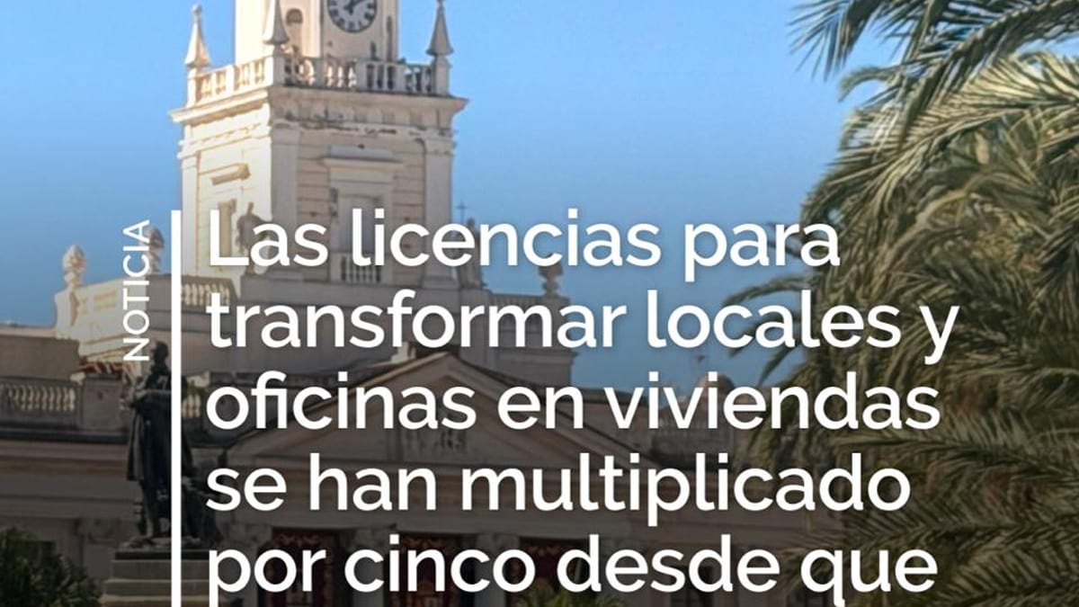 Noticia del Ayuntamiento de Cádiz sobre el aumento de licencias para transformar locales y oficinas en viviendas