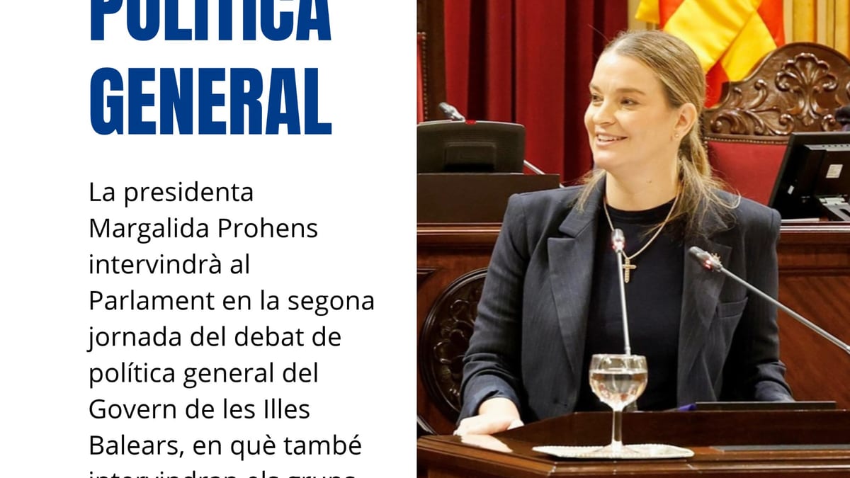 Cartel informativo del debate de política general del Govern de les Illes Balears con Marga Prohens