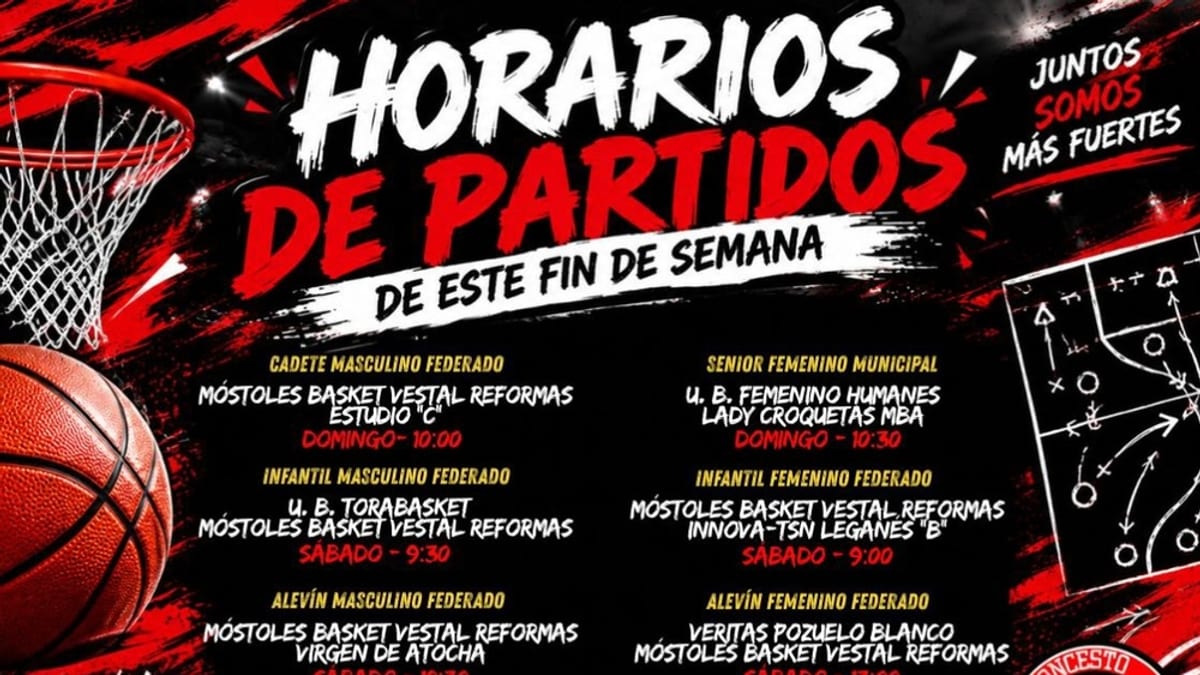 Cartel con los horarios de los partidos de baloncesto de Móstoles del fin de semana, con categorías de alevín a senior