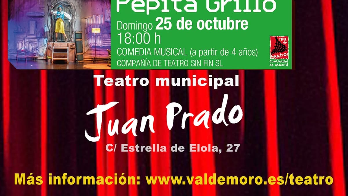 Cartel promocional de la comedia musical Pepita Grillo en el Teatro Municipal Juan Prado de Valdemoro para el 25 de octubre