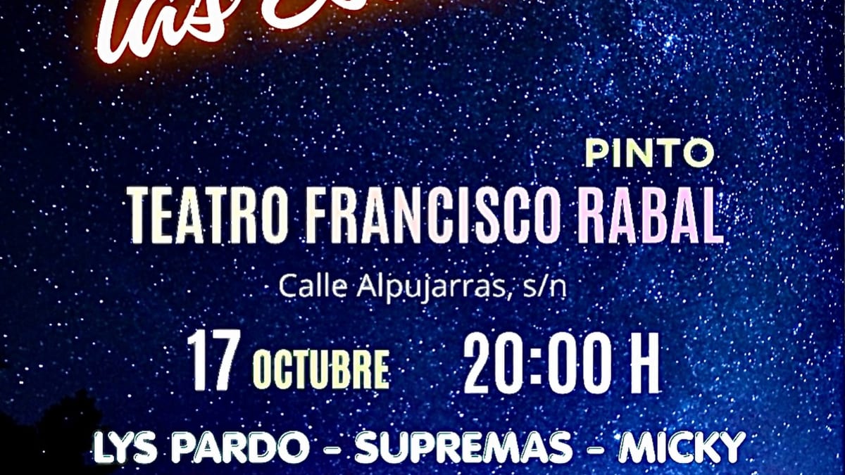 Cartel de la gala Cerca de las Estrellas en Pinto con artistas de los 60, 70 y 80