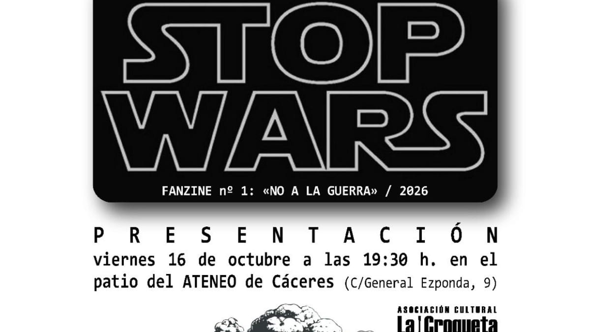 Cartel de presentación del Fanzine «No a la Guerra» de La Croqueta en el Ateneo de Cáceres, viernes 16 de octubre a las 19:30 horas