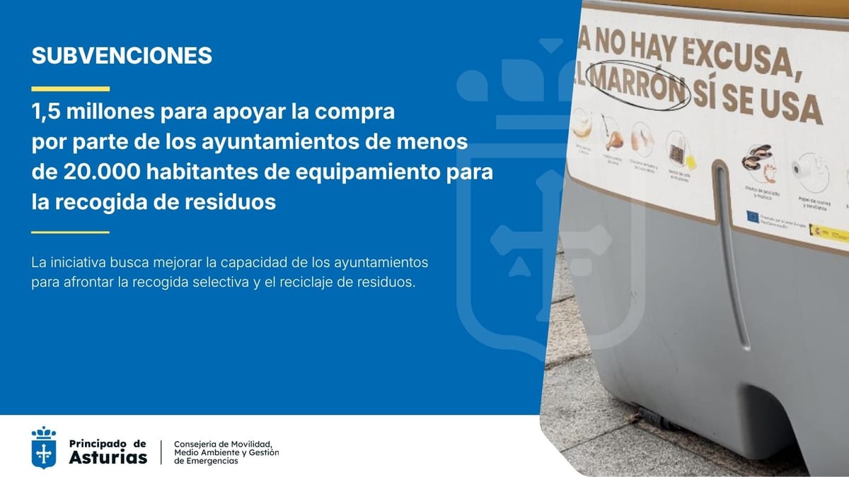 Póster informativo sobre subvenciones del Principado de Asturias para equipamiento de recogida selectiva de residuos en ayuntamientos