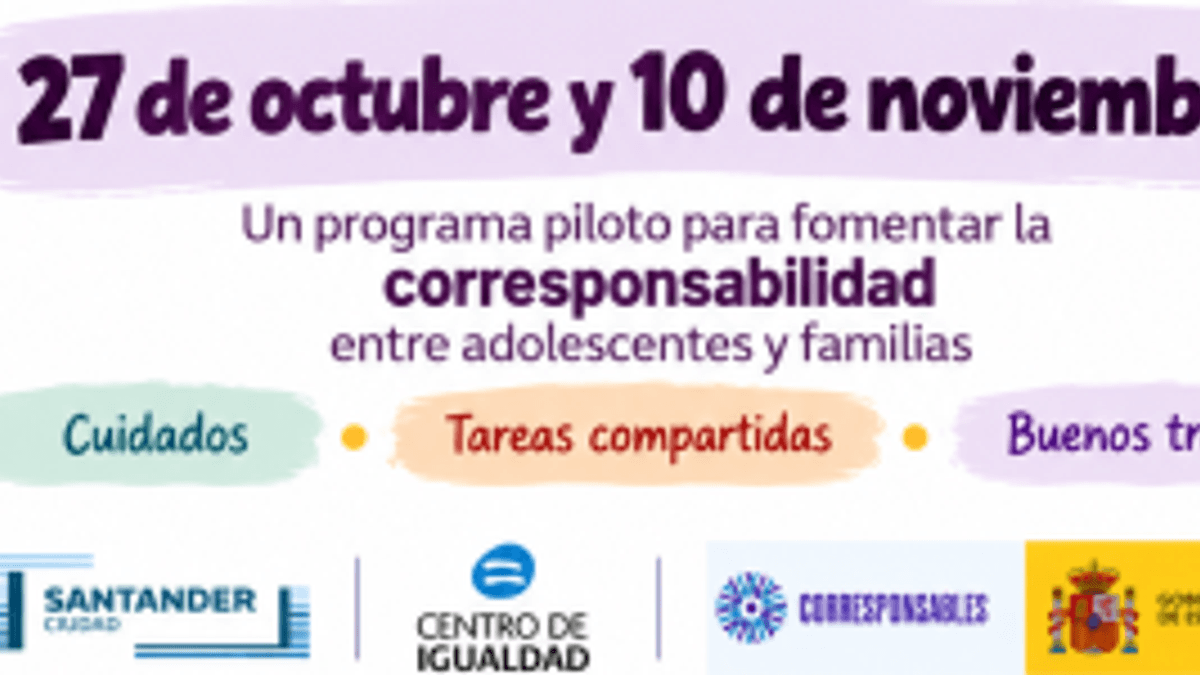 Cartel del programa piloto de corresponsabilidad entre adolescentes y familias del Banco de Santander y Ministerio de Igualdad
