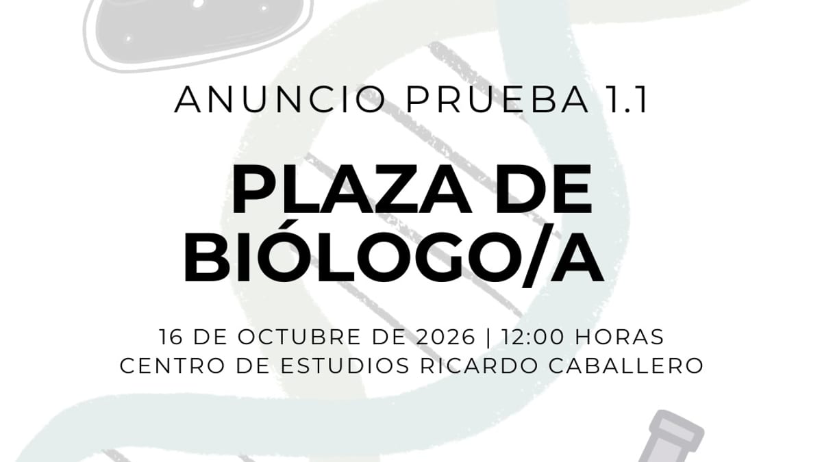 Anuncio de la Prueba 1.1. para la plaza de biólogo en Oviedo, 16 de octubre de 2026 a las 12:00 horas en el Centro de Estudios Ricardo Caballero