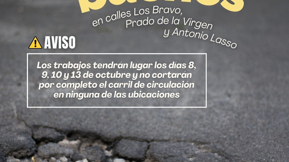 Cartel informativo de reparación de baches en calles Los Bravo, Prado de la Virgen y Antonio Lasso de Torrelodones, con aviso de trabajos del 8, 9, 10 y 13 de octubre