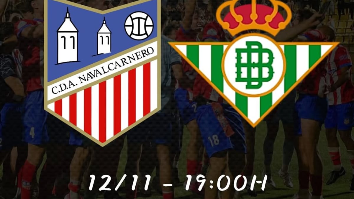 Cartel informativo del partido de Copa del Rey Navalcarnero vs Real Betis del 12 de noviembre