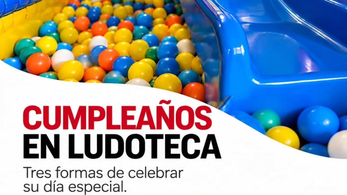 Cartel informativo de opciones de cumpleaños en ludoteca: ludoteca, ludoteca + neón y ludoteca + piscina