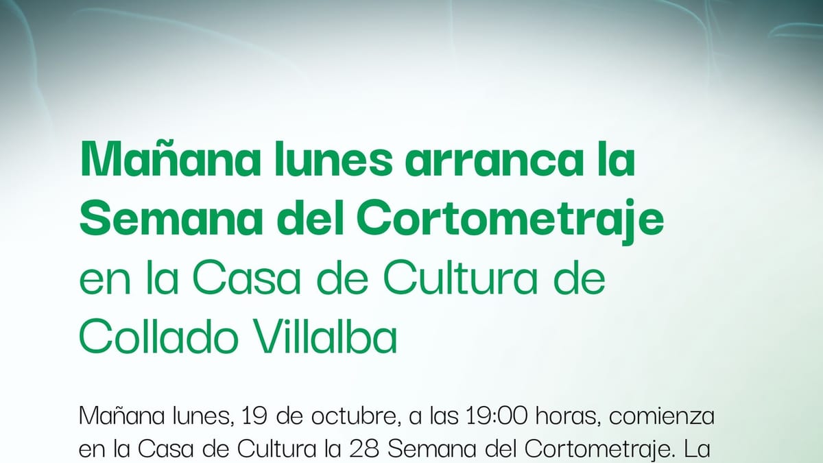 Cartel de la 28 Semana del Cortometraje en la Casa de Cultura de Collado Villalba con detalles de la programación de octubre