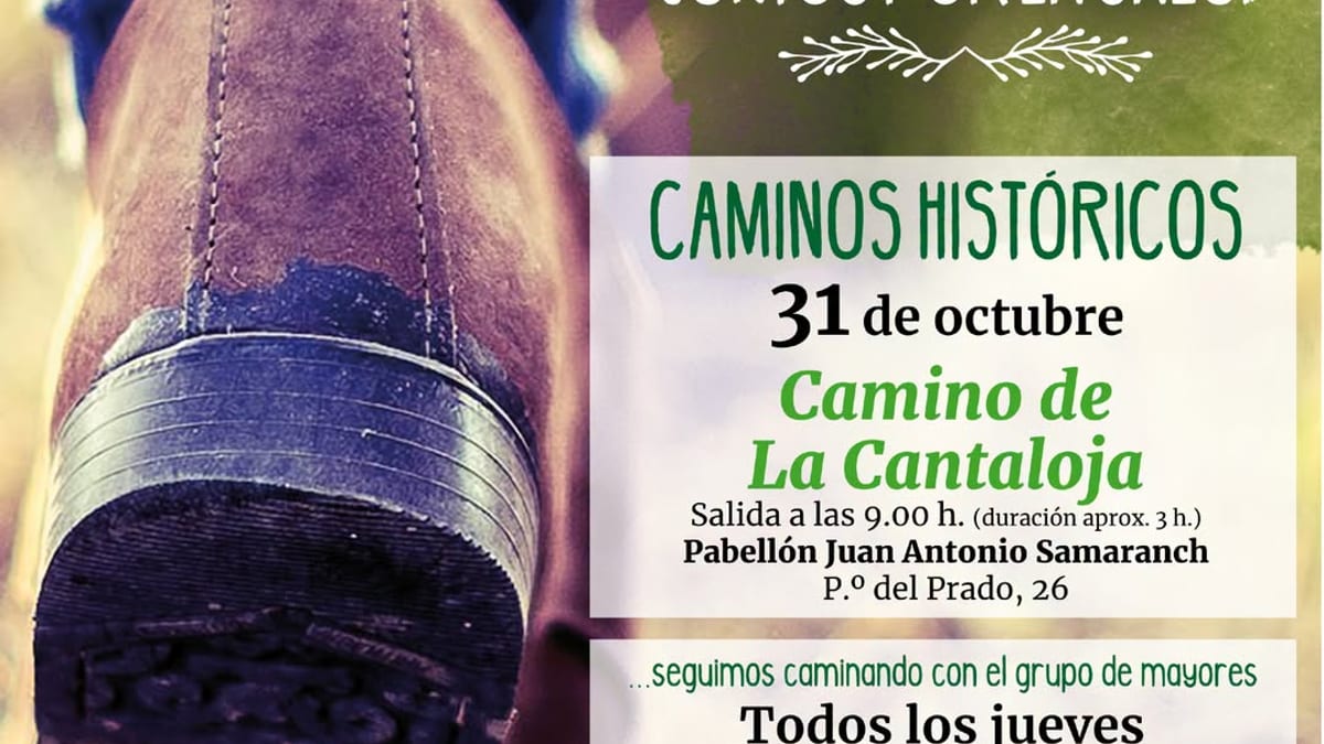 Cartel del programa Caminos históricos: senderismo cultural en Valdemoro, salida del Camino de la Cantaloja el 31 de octubre