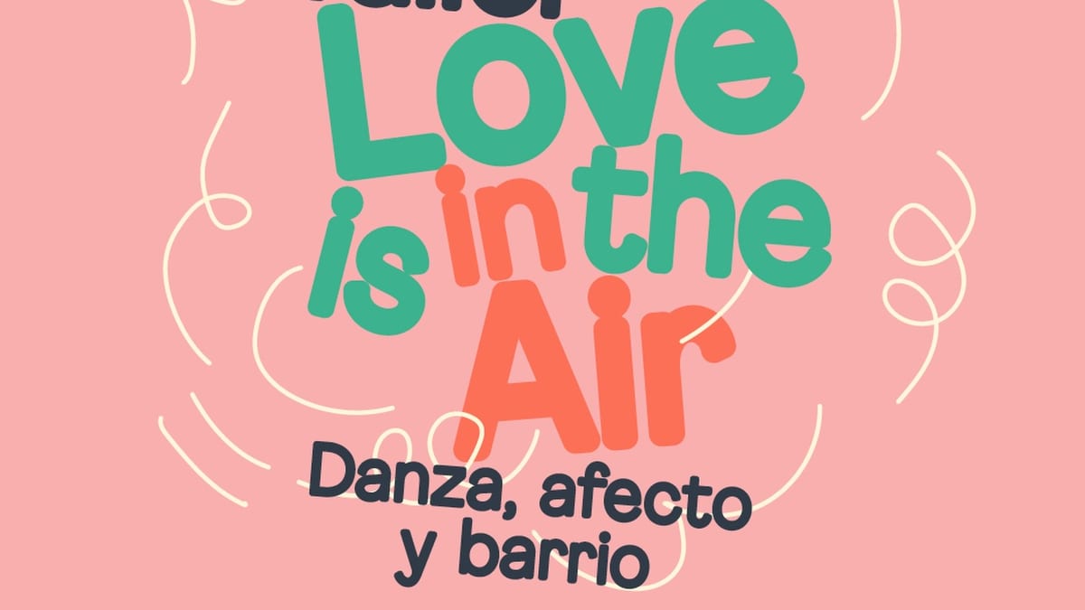 Cartel del taller de danza 'Love is in the Air' en el centro social de Trubia, Oviedo, dentro del programa Puxa el barrio