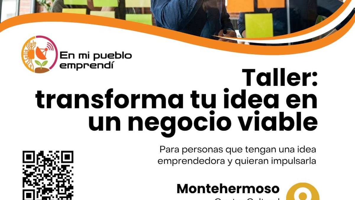 Cartel del taller 'En mi Pueblo Emprendí: Transforma tu idea en un negocio viable' en Montehermoso el 4 de noviembre de 2024