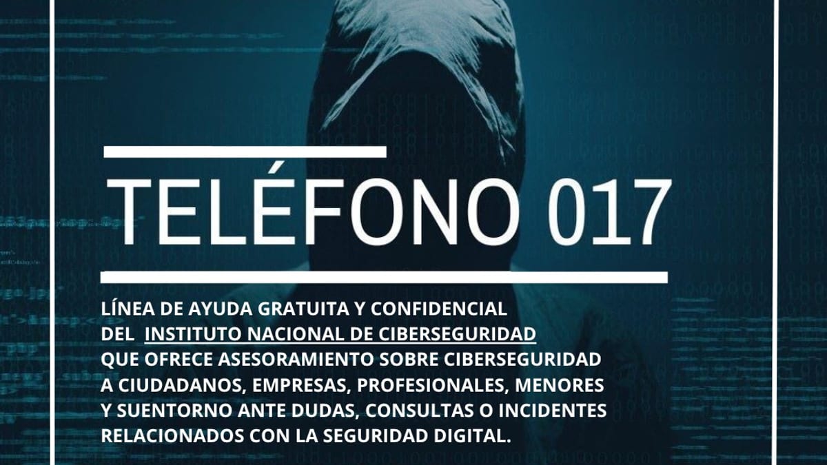 Cartel informativo del teléfono 017, línea de ayuda gratuita y confidencial del Instituto Nacional de Ciberseguridad para asesoramiento en seguridad digital